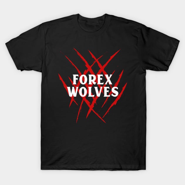 FOREX WOLVES T-Shirt by BERMA Art